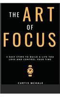 The Art of Focus