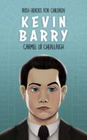 Kevin Barry