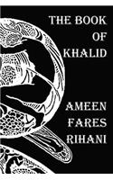 Book of Khalid - Illustrated by Khalil Gibran