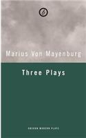 Mayenburg: Three Plays