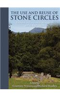 The Use and Reuse of Stone Circles