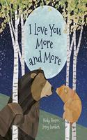 I Love You More and More