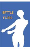 Battle Floss: Funny Gamer Calendar - Show Off Your Love for the Game - Gamer's Diary for School Office or Home