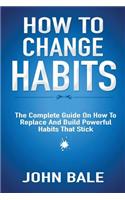 How to Change Habits