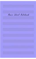 Music Sheet Notebook: Music Manuscript Paper, Staff Paper, Musicians Notebook (Music Composition Books) 5.06 X 7.81 Inches, 100 Pages Soft Violet Cover