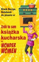 Zrob to sam książka kucharska dla Wonder Women