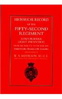 Historical Record of the Fifty-second Regiment (Oxfordshire Light Infantry) from the Year 1755 to the Year 1858