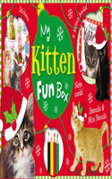 My Kitten Fun Box: (Fun Box)