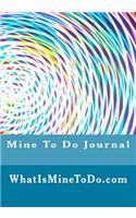 Mine to Do Journal