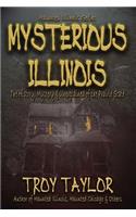 Mysterious Illinois: (English)