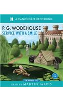 Service With A Smile