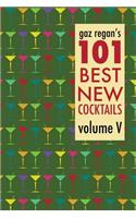 gaz regan's 101 Best New Cocktails