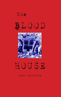 The Blood House
