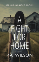 Fight For Home