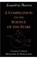Compilation on the Science of the Stars