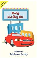 Rudy the Shy Car