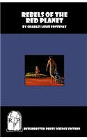 Rebels of the Red Planet: (English)