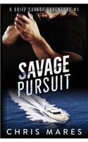 Savage Pursuit