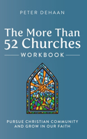 More Than 52 Churches Workbook