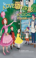 Adventures of the Magical Whisk in France
