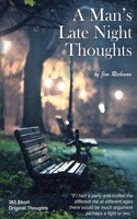 Man's Late Night Thoughts