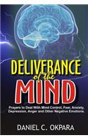 Deliverance of the mind