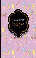 8 Column Ledger: Accounting Journal, Bookkeeping Ledger Book, Ledger Receipt Book, Cute Ice Cream & Lollipop Cover, 8.5 x 11, 100 pages