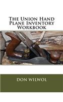 Union Hand Plane Inventory Workbook