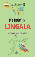 My Body In Lingala: Colour and Learn