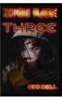 Zombie Plague: Book Three