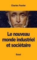 nouveau monde industriel et sociétaire