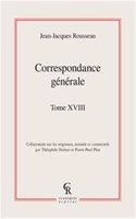 Correspondance Generale. Tome XVIII