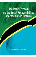 Academic Freedom and the Social Responsibilities of Academics in Tanzania