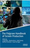 Palgrave Handbook of Screen Production