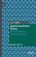 Applied Quantitative Finance: Using Python for Financial Analysis