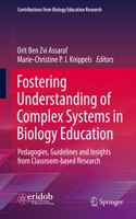Fostering Understanding of Complex Systems in Biology Education