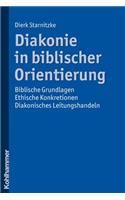 Diakonie in Biblischer Orientierung