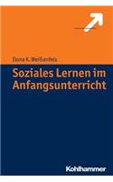 Soziales Lernen Im Anfangsunterricht