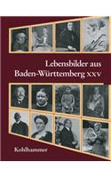 Lebensbilder Aus Baden-Wurttemberg XXV