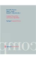 Artificial Neural Nets and Genetic Algorithms: Proceedings of the International Conference in Roanne, France, 2003