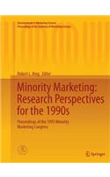 Minority Marketing: Research Perspectives for the 1990s