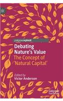 Debating Nature's Value