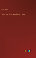 Platon und die Aristotelische Poetik