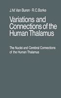 Variations and Connections of the Human Thalamus
