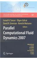 Parallel Computational Fluid Dynamics 2007