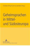 Geheimsprachen in Mittel- Und Suedosteuropa