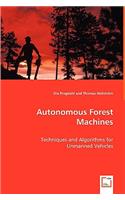 Autonomous Forest Machines