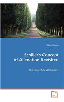 Schiller's Concept of Alienation Revisited