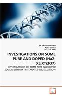 Investigations on Some Pure and Doped (Na2-Xlixti3o7)