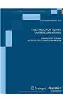Akzeptanz Von Technik Und Infrastrukturen